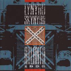 Lynyrd Skynyrd : Atlanta 1993